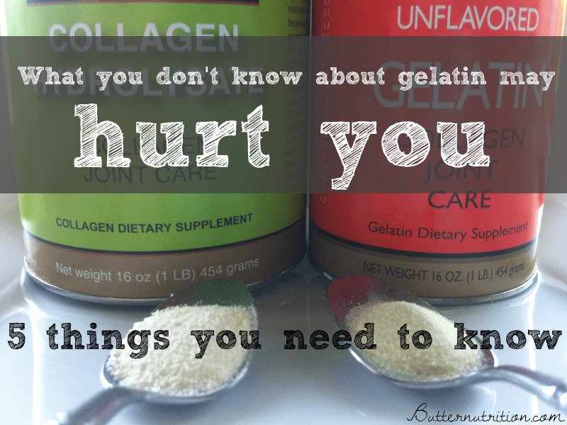 What you don't know about gelatin may hurt you, 5 things you NEED to know | Butternutrition.com