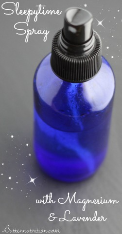 Homemade Sleepytime Spray with Magnesium & Lavender | Butter Nutrition