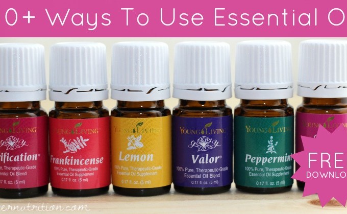 100+ Ways to use Essential Oils (FREE DOWNLOAD) | Butter Nutrition